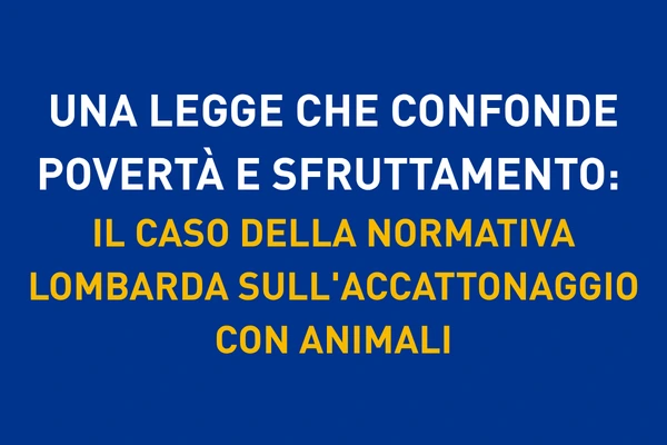 Una legge che confonde povertà e sfruttamento
